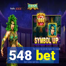 548 bet